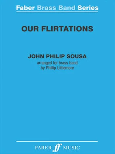Our Flirtations