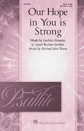 Our Hope In You Is Strong