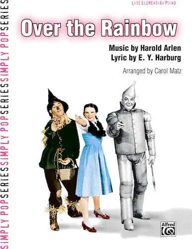 Over the Rainbow (from <I>The Wizard of Oz</I>)