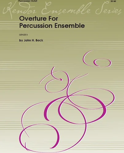 Overture For Percussion Ensemble