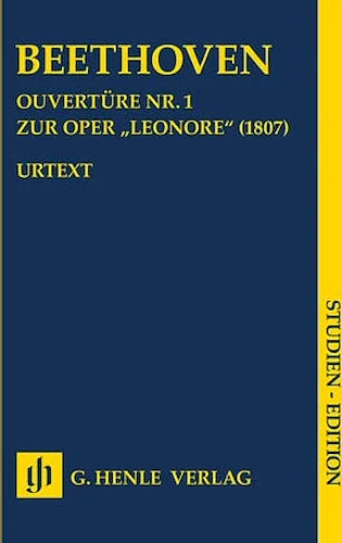 Overture No. 1 for the Opera "Leonore" - (1807)
