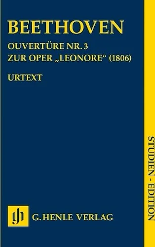 Overture No. 3 for the Opera "Leonore" (1806)