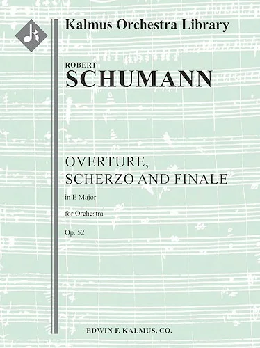 Overture, Scherzo and Finale, Op. 52<br>