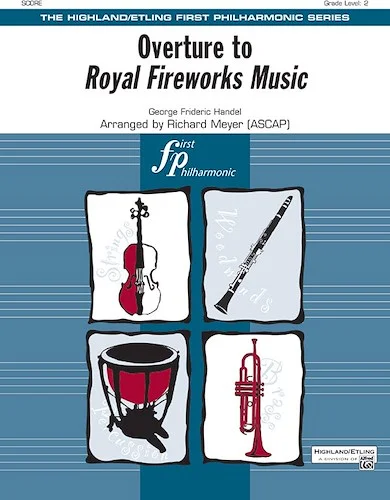 Overture to <i>Royal Fireworks Music</i>