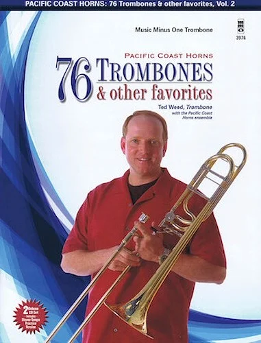 Pacific Coast Horns - 76 Trombones & Other Favorites, Vol. 2