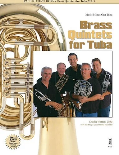Pacific Coast Horns - Brass Quintets for Tuba, Vol. 3