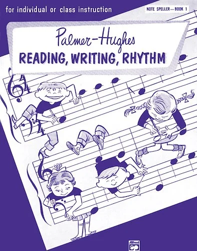 Palmer-Hughes Accordion Course Reading, Writing, Rhythm (Note Speller, Book 1): For Individual or Class Instruction