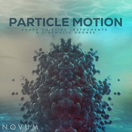 Particle Motion: Novum Expansion Pack (Download)<br>Expansion Pack for Novum with over 70 presets