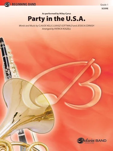 Party in the U.S.A.: As Performed by Miley Cyrus