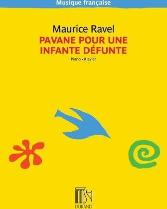 Pavane Pour Une Infante Defunte - for Piano