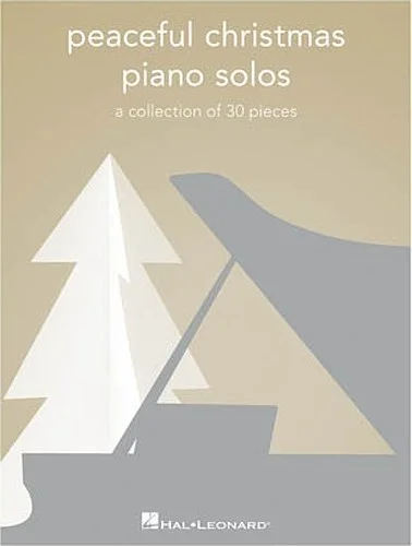 Peaceful Christmas Piano Solos - A Collection of 30 Pieces
