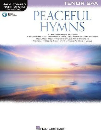 Peaceful Hymns for Tenor Sax