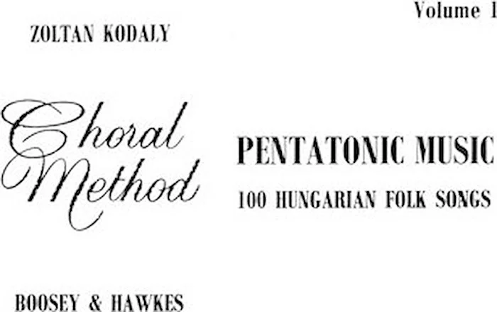 Pentatonic Music - Volume I - 100 Hungarian Folk Songs