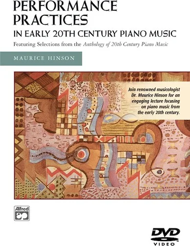 Performance Practices in Early 20th Century Piano Music