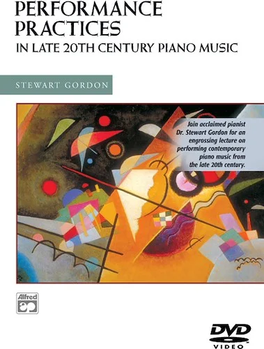 Performance Practices in Late 20th Century Piano Music