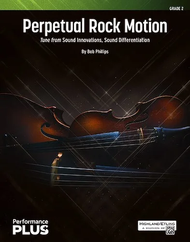 Perpetual Rock Motion<br>Tune from <i>Sound Innovations, Sound Differentiation