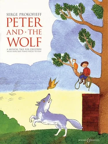 Peter and the Wolf - A Musical Tale for Children