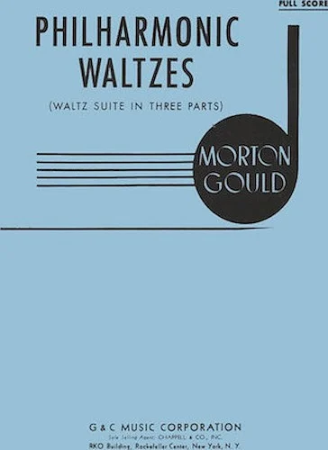 Philharmonic Waltzes - Waltz Suite in 3 Parts