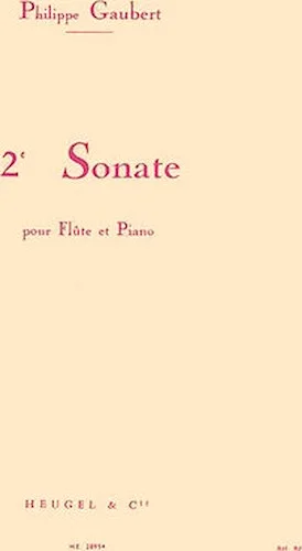 Philippe Gaubert - Seconde Sonate Pour Flute Et Piano