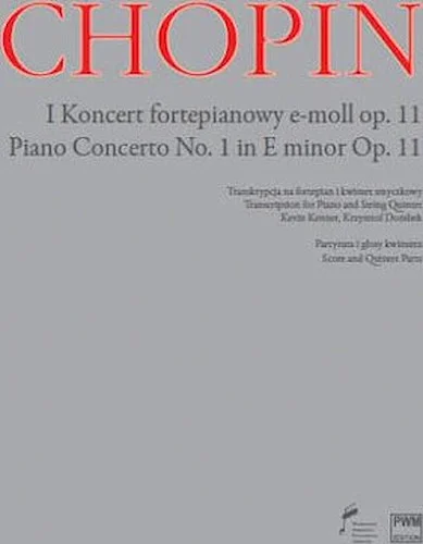 Piano Concerto No. 1 in E Minor, Op. 11 - Transcribed for Piano and String Quintet