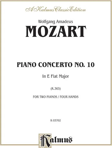 Piano Concerto No. 10 in E-flat Major for Two Pianos, K. 365