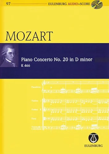 Piano Concerto No. 20 in D Minor - Eulenburg Audio+Score Series, Vol. 97
