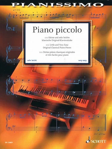 Piano Piccolo - 111 Little and Very Easy Original Classical Piano Pieces for Piano