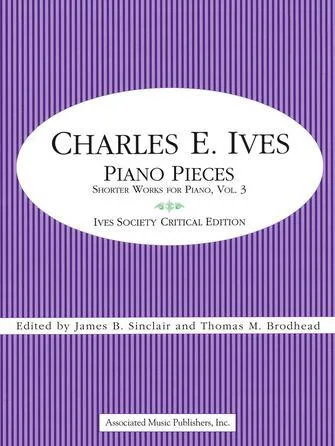 Piano Pieces: Shorter Works For Piano, Volume 3