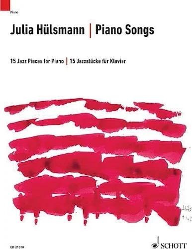 Piano Songs - 15 Jazz Pieces for Piano