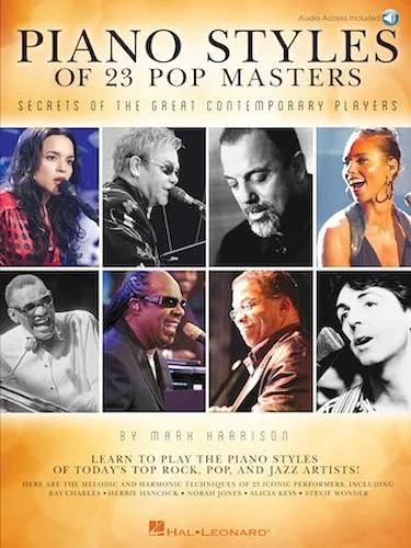 Piano Styles of 23 Pop Masters - Secrets of the Great Contemporary Players