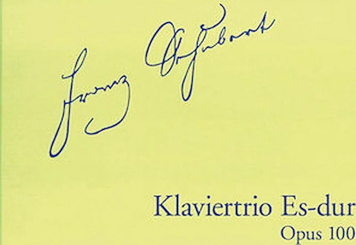 Piano Trio in E-Flat Major, Op. 100 D929 - Facsimile of the Autograph