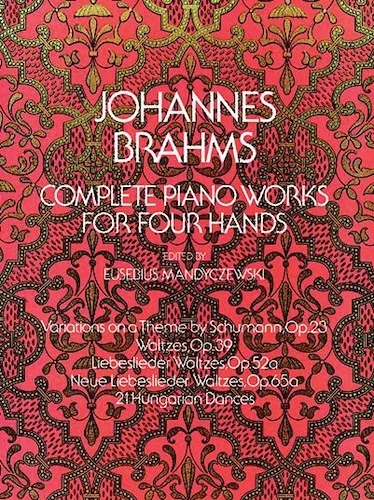 Piano Works for Four Hands (Complete)