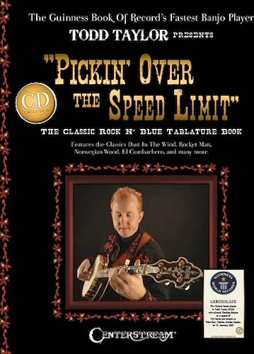 Pickin' over the Speed Limit - Presented by Todd Taylor, Guinness World Records' Fastest Banjo Player