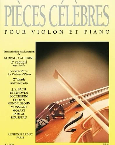 Pieces Celebres Vol.2: Fairly Easy (violin & Piano)