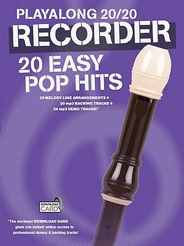 Play Along 20/20 Recorder - 20 Easy Pop Hits