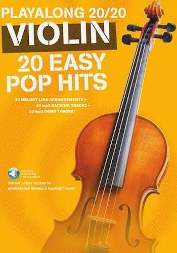 Play Along 20/20 Violin - 20 Easy Pop Hits