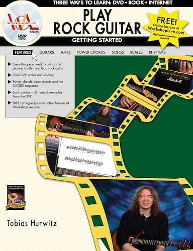 Play Rock Guitar: Getting Started: Three Ways to Learn: DVD * Book * Internet