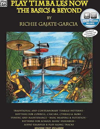 Play Timbales Now: The Basics & Beyond