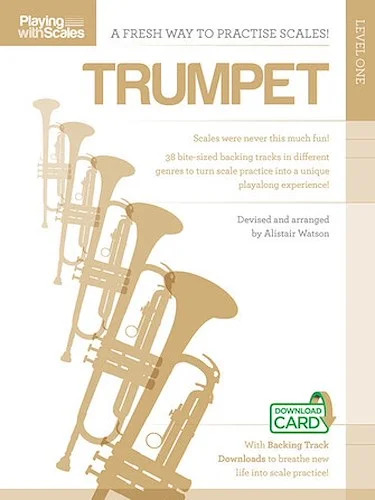 Playing with Scales: Trumpet