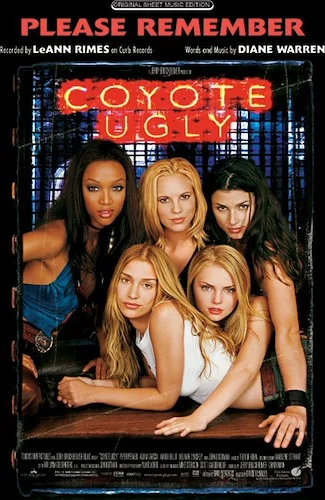 Please Remember (from <I>Coyote Ugly</I>)