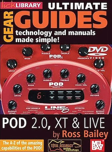 POD 2.0 & POD XT - Ultimate Gear Guides - Technology Made Simple!