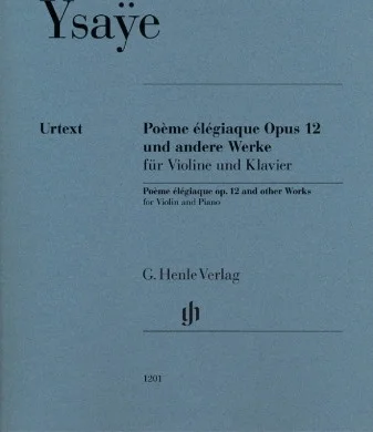 Poeme Elegiaque Op. 12 and Other Works - Violin Solo