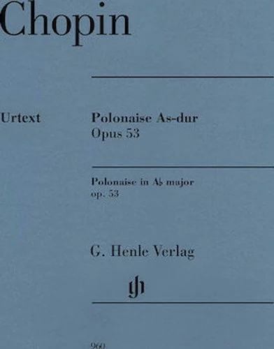 Polonaise in A-flat Major, Op. 53 - Revised Edition