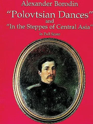 "Polovtsian Dances" and "In the Steppes of Central Asia"