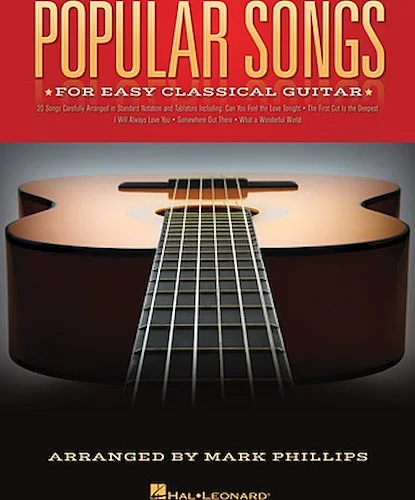 Popular Songs - for Easy Classical Guitar