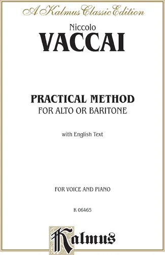 Practical Vocal Method for Alto or Baritone (Low Voice): Vocal Score and Piano Accompaniment with English and Italian Text