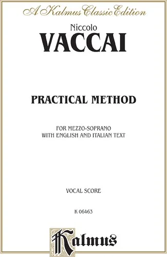 Practical Vocal Method for Mezzo-Soprano: Vocal Score and Piano Accompaniment with English and Italian Text