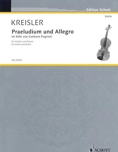Praeludium and Allegro - in Style of Gaetano Pugnani