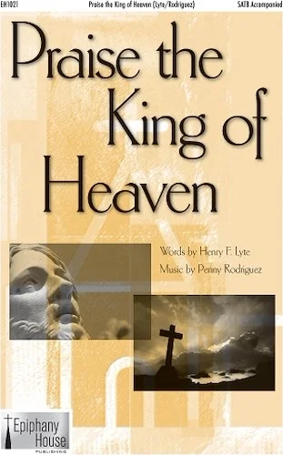 Praise the King of Heaven