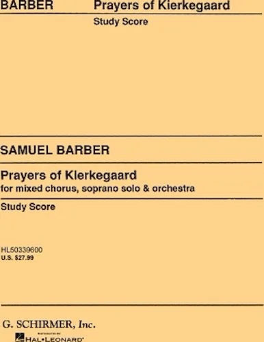 Prayers of Kierkegaard, Op. 30
